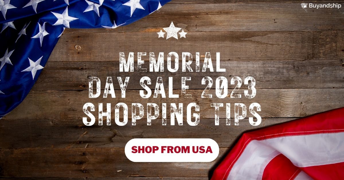 【Memorial Day Tips and Reminders 2023 Buyandship