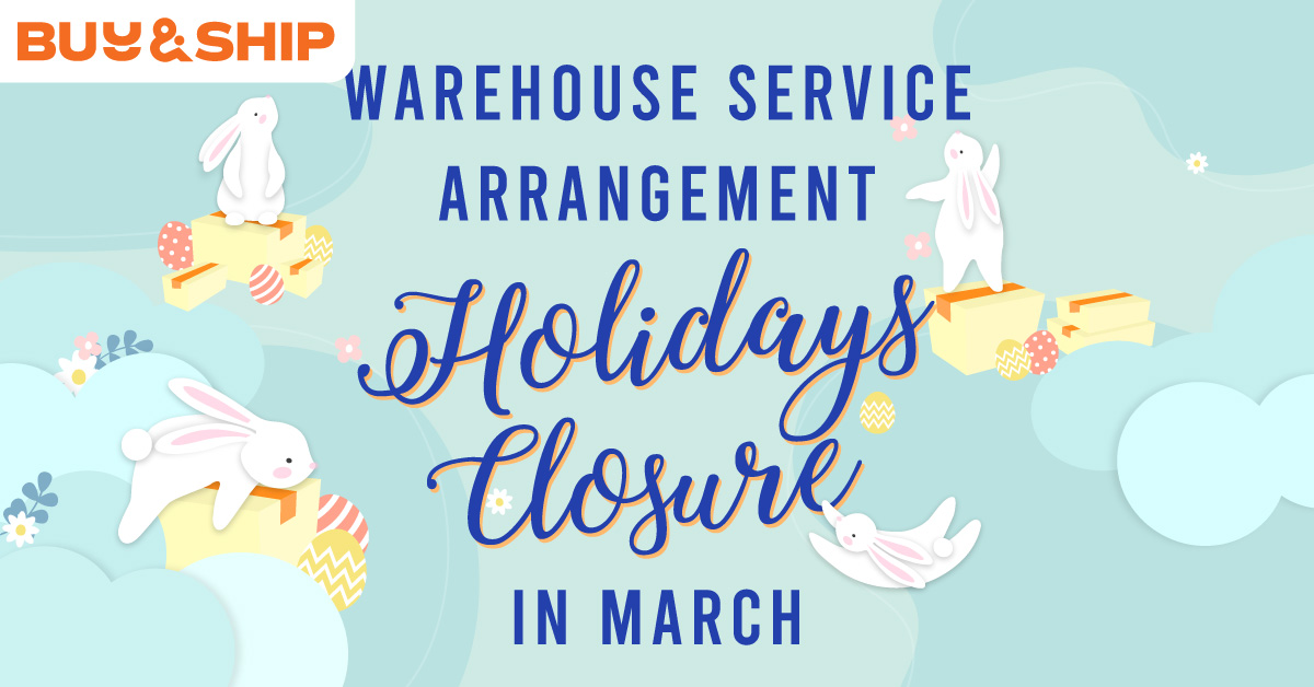 Warehouse Holiday Closures in Mar