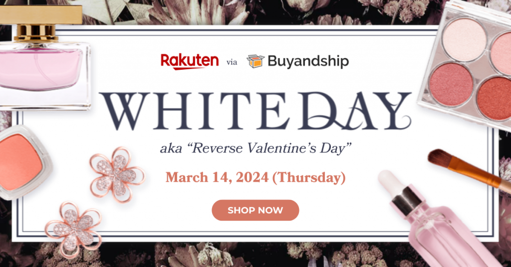 Experience Japan's White Day with Rakuten JP x Buyandship PH!