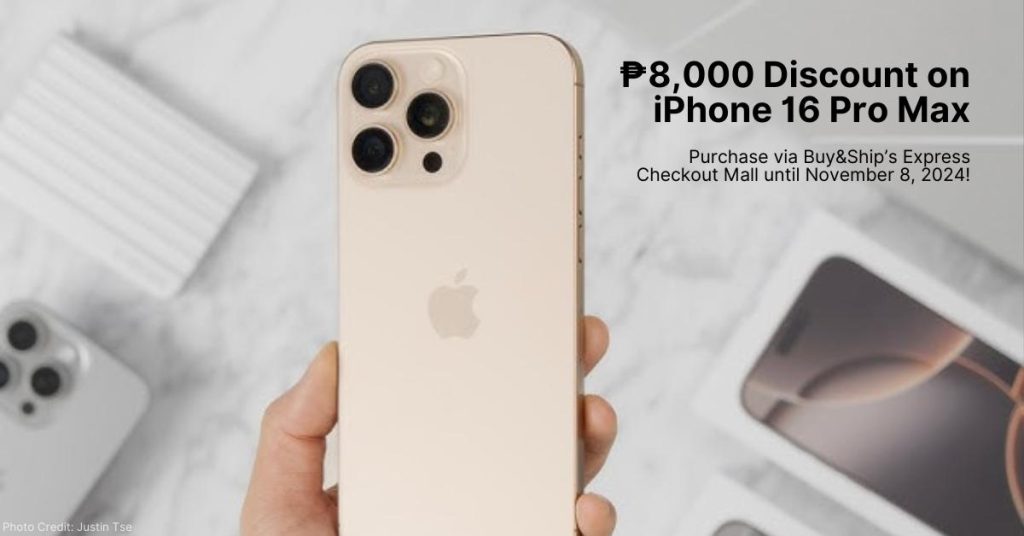 Save ₱8,000 on iPhone 16 Pro Max – Buy Now at Buy&Ship’s Express Checkout Mall | Limited Stock Available!